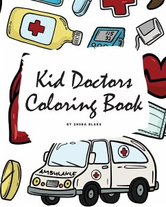 Cover Kid Doctors Coloring Book for Children (8x10 Coloring Book / Activity Book)