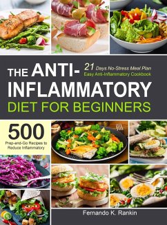The Anti-Inflammatory Diet for Beginners - Rankin, Fernando K.