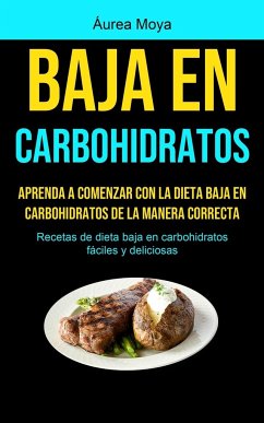 Baja En Carbohidratos - Moya, Áurea