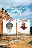 The Earlier India Novels Part A: Dew and Mildew & Father Gregory