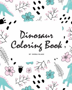 Dinosaur Coloring Book for Children (8x10 Coloring Book / Activity Book) - Blake, Sheba