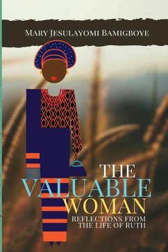 The Valuable Woman - Bamigboye, Mary