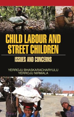 CHILD LABOUR AND STREET CHILDREN - Bhaskaracharyulu, Y.