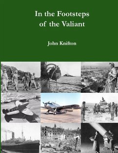 In the Footsteps of the Valiant - Knifton, John