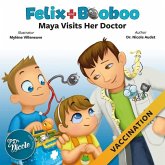 Maya Visits Her Doctor: Vaccination