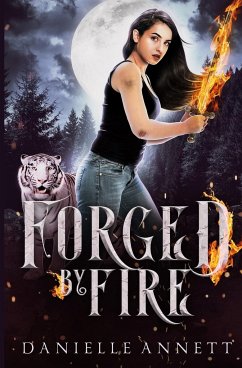 Forged by Fire - Annett, Danielle