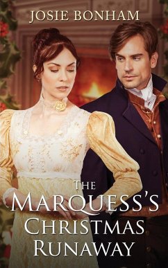 The Marquess's Christmas Runaway - Bonham, Josie