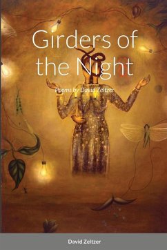 Girders of the Night - Zeltzer, David