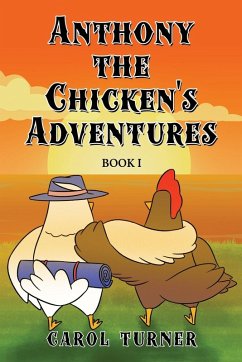 Cover Anthony the Chicken's Adventures
