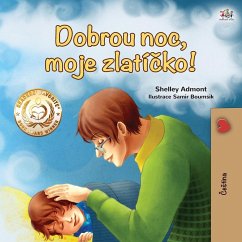 Goodnight, My Love! (Czech Children's Book) - Admont, Shelley; Books, Kidkiddos