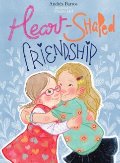 Heart-Shaped Friendship - Barros, Andréa