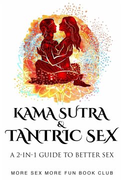 Kama Sutra and Tantric Sex - Book Club, More Sex More Fun