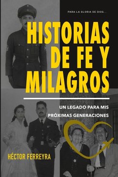 Historias de fe y milagros - Ferreyra, Héctor