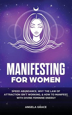 Manifesting For Women - Grace, Angela