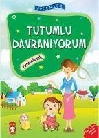 Tutumlu Davraniyorum - Tutumluluk - Saydam, Necla; Türkyilmaz, Nuray; Karaköse, Rukiye; Kocagöz Uzun, Saadet; Ulusoy, Vahide