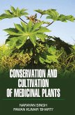 CONSERVATION AND CULTIVATION OF MEDICINAL PLANTS