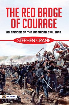 The Red Badge of Courage - Crane, Stephen