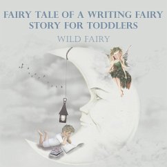 Fairy Tale Of A Writing Fairy - Fairy, Wild