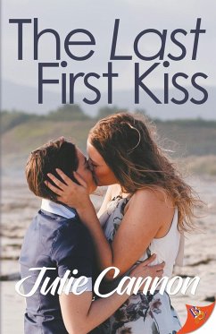 The Last First Kiss - Cannon, Julie
