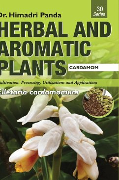 HERBAL AND AROMATIC PLANTS - 30. Elletaria cardamomum (Cardamom) - Panda, Himadri