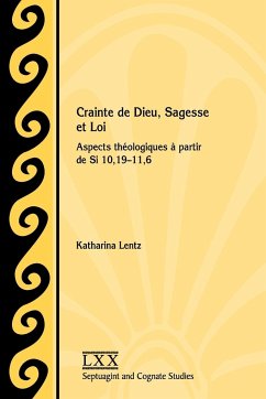 Crainte de Dieu, Sagesse et Loi: Aspects théologiques à partir de Si 10,19-11,6