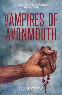Vampires of Avonmouth - Kindberg, Tim