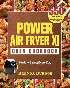 Power Air Fryer Xl Oven Cookbook - Burdge, Brenda