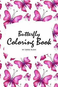 Butterfly Coloring Book for Teens and Young Adults (6x9 Coloring Book / Activity Book) - Blake, Sheba