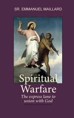 Spiritual Warfare - Sister Emmanuel