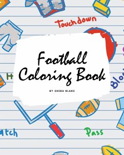 Football Coloring Book for Children (8x10 Coloring Book / Activity Book) - Blake, Sheba