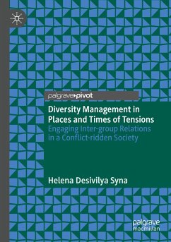 Diversity Management in Places and Times of Tensions - Desivilya Syna, Helena