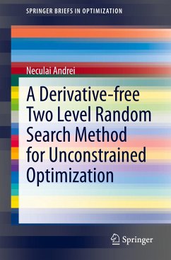 A Derivative-free Two Level Random Search Method for Unconstrained Optimization - Andrei, Neculai