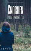 Knochen: Angela Lanzkels 1. Fall (eBook, ePUB)