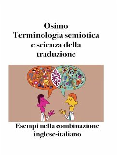 Terminologia semiotica e scienza della traduzione (eBook, ePUB) - Osimo, Bruno