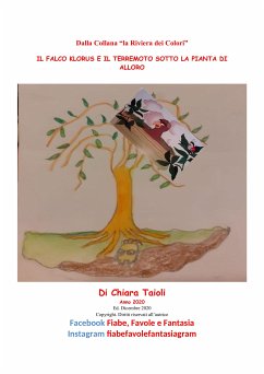 Il falco Klorus e il terremoto sotto la pianta di alloro (eBook, ePUB) - Taioli, Chiara