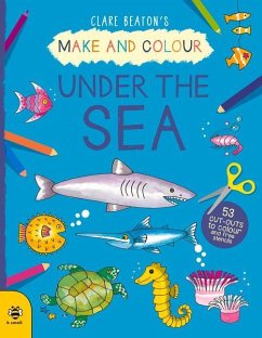 Make & Colour Under the Sea - Beaton, Clare