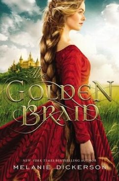 The Golden Braid - Dickerson, Melanie