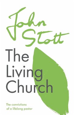 The Living Church - Stott, John (Author)