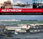 Heathrow in Photographs