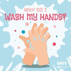 Why Do I Wash My Hands? - Tyler, Madeline