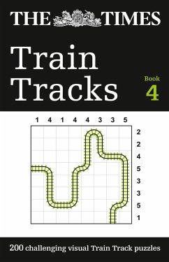 The Times Train Tracks Book 4: 200 Challenging Visual Logic Puzzles - The Times Mind Games