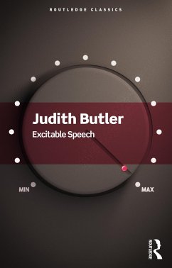 Excitable Speech - Butler, Judith