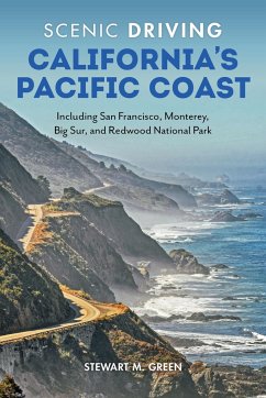 Scenic Driving California's Pacific Coast - Green, Stewart M.