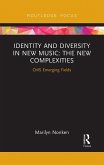 Identity and Diversity in New Music