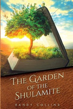 The Garden of the Shulamite - Collins, Randy