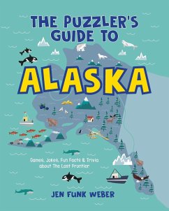 The Puzzler's Guide to Alaska - Weber, Jen Funk