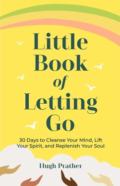 Little Book of Letting Go - Prather, Hugh