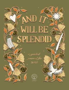 And It Will Be Splendid - Roxburgh, Tor