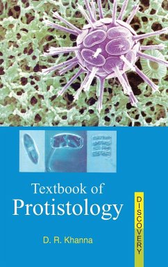 TEXTBOOK OF PROTISTOLOGY - Khanna, D. R.