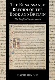 The Renaissance Reform of the Book and Britain